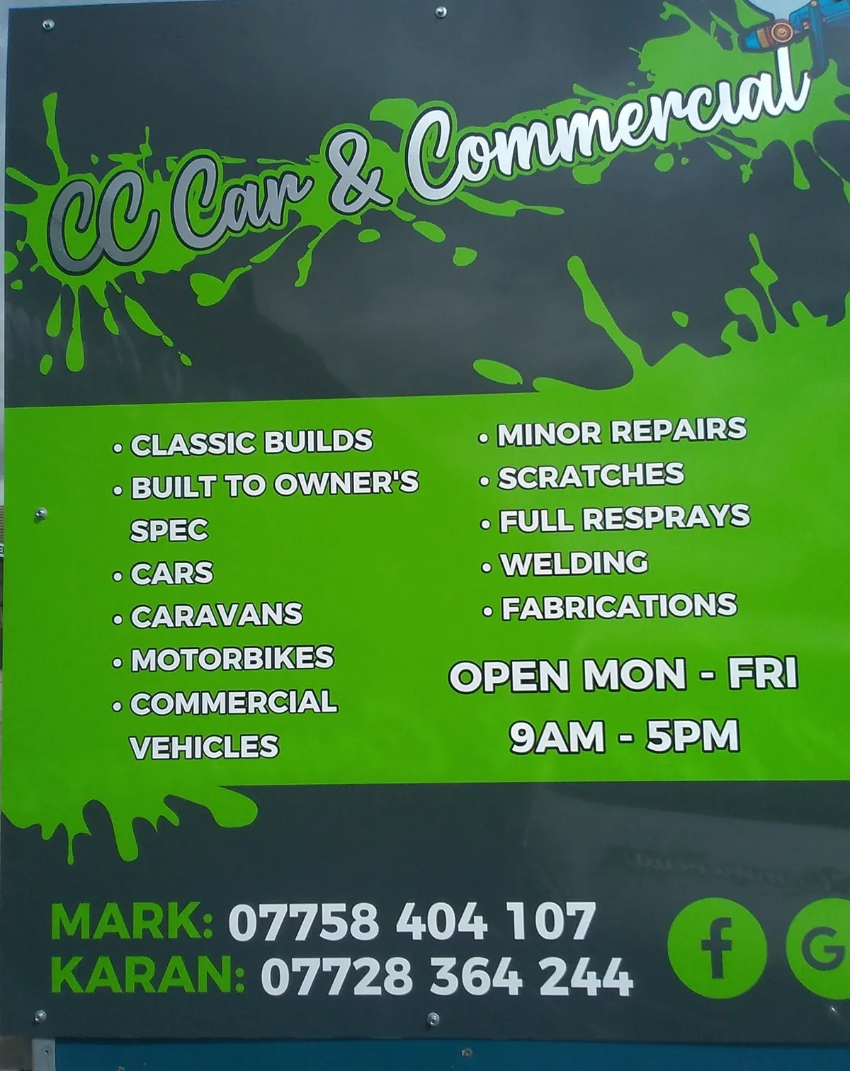 The CC Car & Commercial sign: classic builds, built to owner's spec, cars, caravans, motorbikes, commercial vehicles, minor repairs, scratches, full resprays, welding, fabrications. Open Monday to Friday, 9am to 5pm